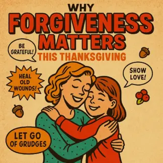 Why Forgiveness Matters This Thanksgiving | Emotional Healing & Family Peace eBook | Digital Download Guide on Gratitude, Letting Go & Emotional Renewal