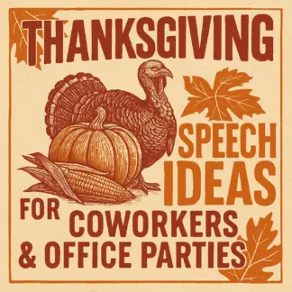 Thanksgiving Speech Ideas for Coworkers & Office Parties – Fun & Easy Checklist for Office Party Toasts