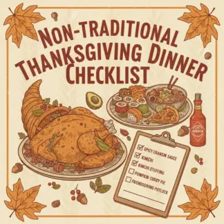 Non-Traditional Thanksgiving Dinner Checklist | Unique Non Traditional Thanksgiving Dinner Ideas | Modern Holiday Planning Guide (Digital Download)
