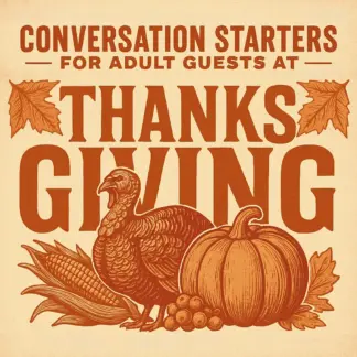 Conversation Starters for Adult Guests at Thanksgiving | Printable Checklist | Digital Download | Fun & Meaningful Thanksgiving Table Talk Prompts for Adults